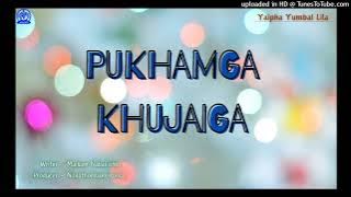 Pukhamga-Khujaiga | Radio Lila | Yaipha Yumbalgi lila macha