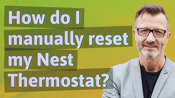 How do I manually reset my Nest Thermostat?