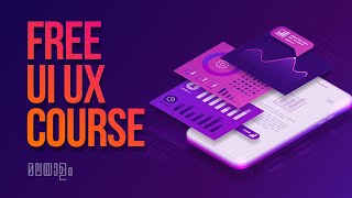 How to Learn UI/UX DESIGN online for FREE?  Free UI UX Course  |  Free UX Course  |  Learn UI UX