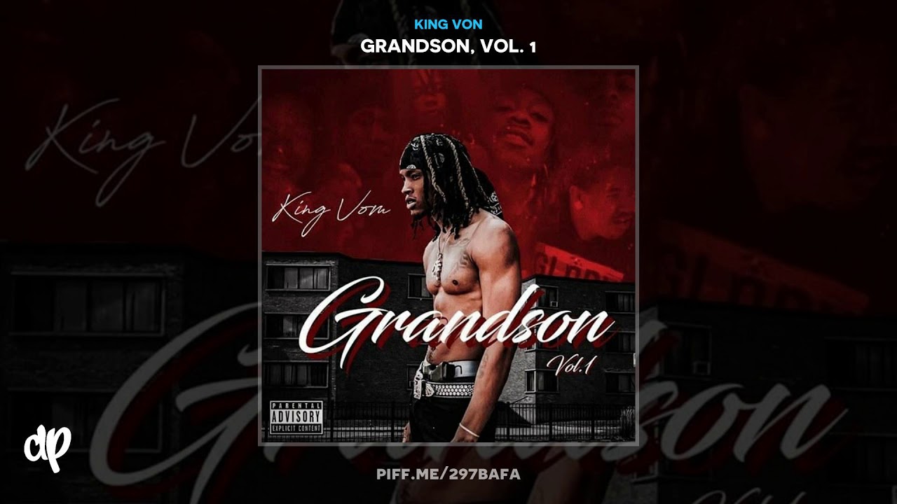 King Von - Went Silly [Grandson Vol. 1]