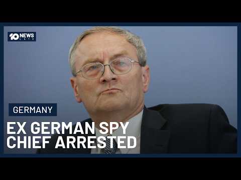 Former German Spy Chief Arrested For Alleged Espionage & Treason | 10’s Late News
