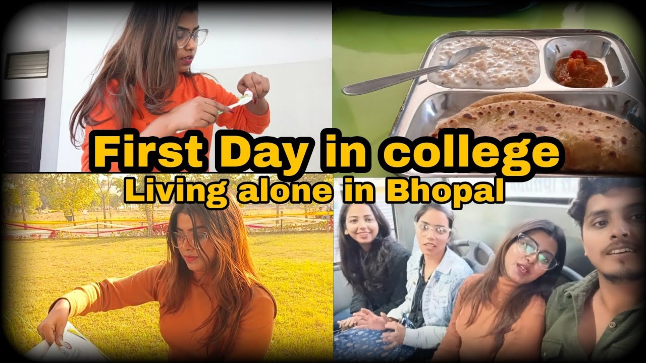 First day in college| living alone in Bhopal ||pratibha Singh vlogs ...