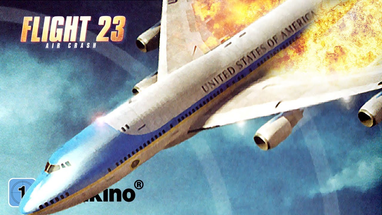 Flight 23 - Air Crash (Action, Thriller, ganzer Actionfilm Deutsch, Thriller ganzer Film Deutsch)