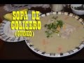 SOPA DE COLICERO - ¿Cómo hacer sopa de colicero? (RECETA) - Cocine con Tuti