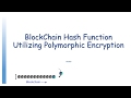 Revolutionizing Blockchain Security with Polymorphic Encryption π