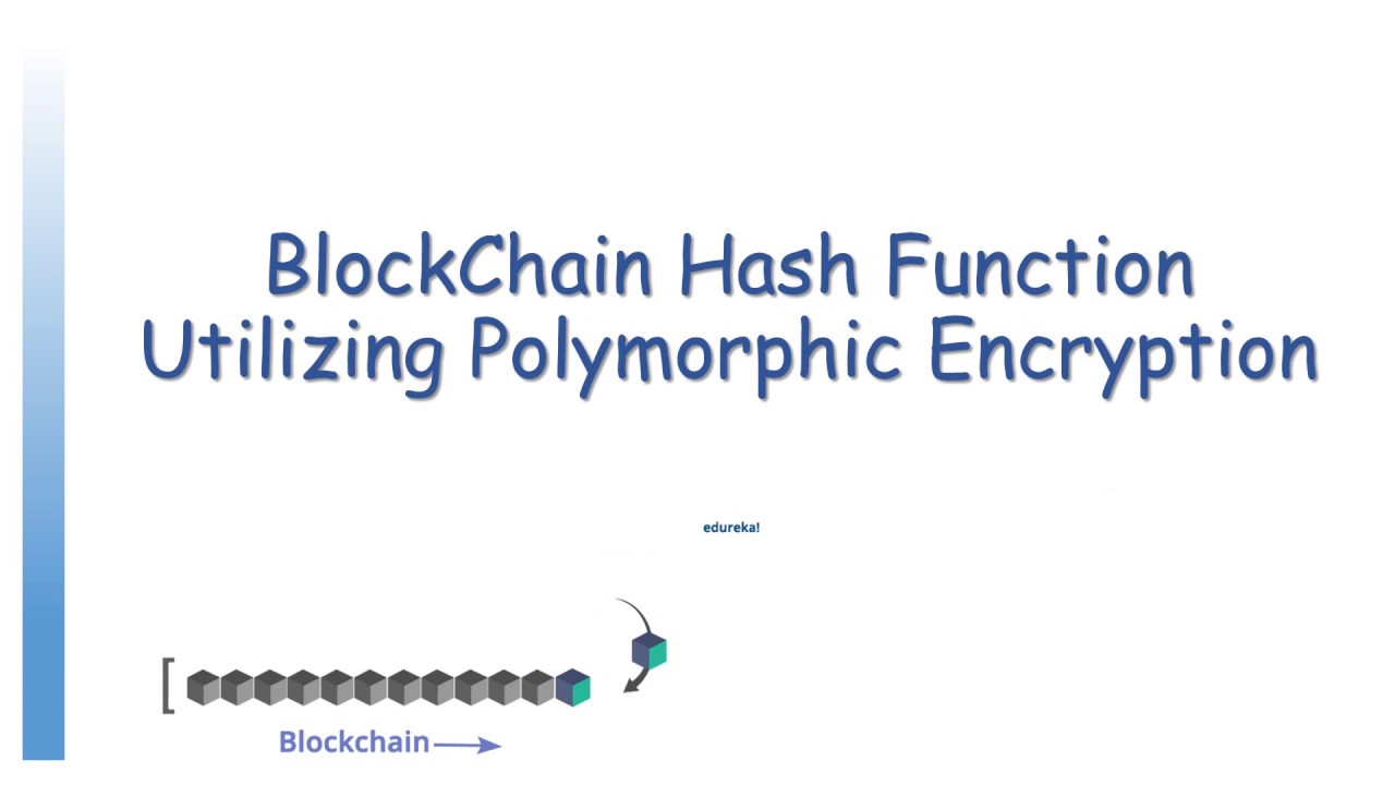 Block Chain Utilizing Polymorphic Encryption - YouTube