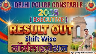 DELHI POLICE 🚨 CONSTABLE EXECUTIVE RESULT OUT, Normalization, How many marks did you gain or lose?