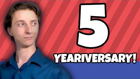 5 Yeariversary!! A Look Back