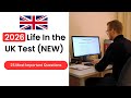 2026 Life In the UK Test (NEW) 25 Most Important Questions and Answers