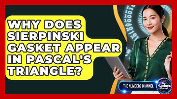 Why Does Sierpinski Gasket Appear In Pascal