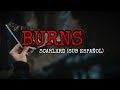 BURNS - Scarlxrd (Sub Español)