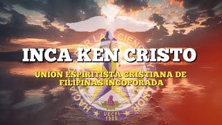 INCA KEN CRISTO - UECFI (Instrumental with lyrics)