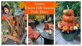 Karen's Festive Patio 🍂Fall\/Autumn🍁  Decor | 2019