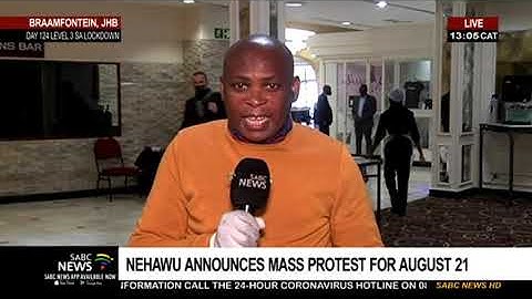 COVID-19 Pandemic | NEHAWU announces mass protest for August 21
