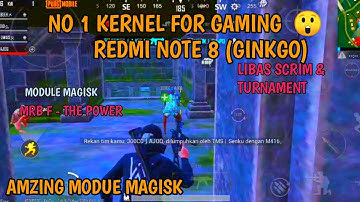 KERNEL GAMING TERBAIK FOR REDMI NOTE 8 2021/2022