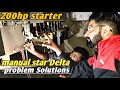 200hp star delta starter Repair