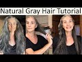 Natural Gray Hair Tutorial - Hairstyles & Tips - Get Ready With Me - Over 50 Thick Long Hair #3