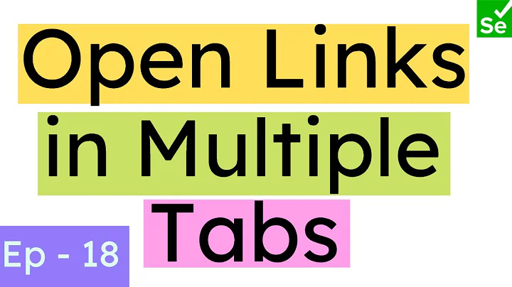 Open Links In New Tabs in Selenium | How to open links in new tabs in Selenium | SN