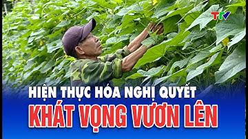 Hiện thực hóa Nghị quyết – Khát vọng vươn lên