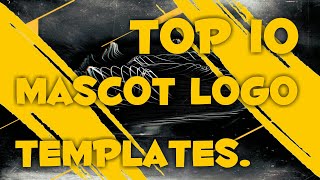 Top 10 Mascot Logo Templates For Free.. | You Can Download It From Description.