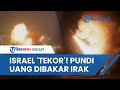 Israel membara drone irak ledakkan  bakar kilang minyak haifa yang jadi pundipundi uang tel aviv