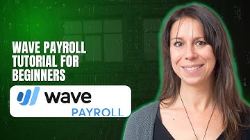 Wave Payroll tutorial for beginners