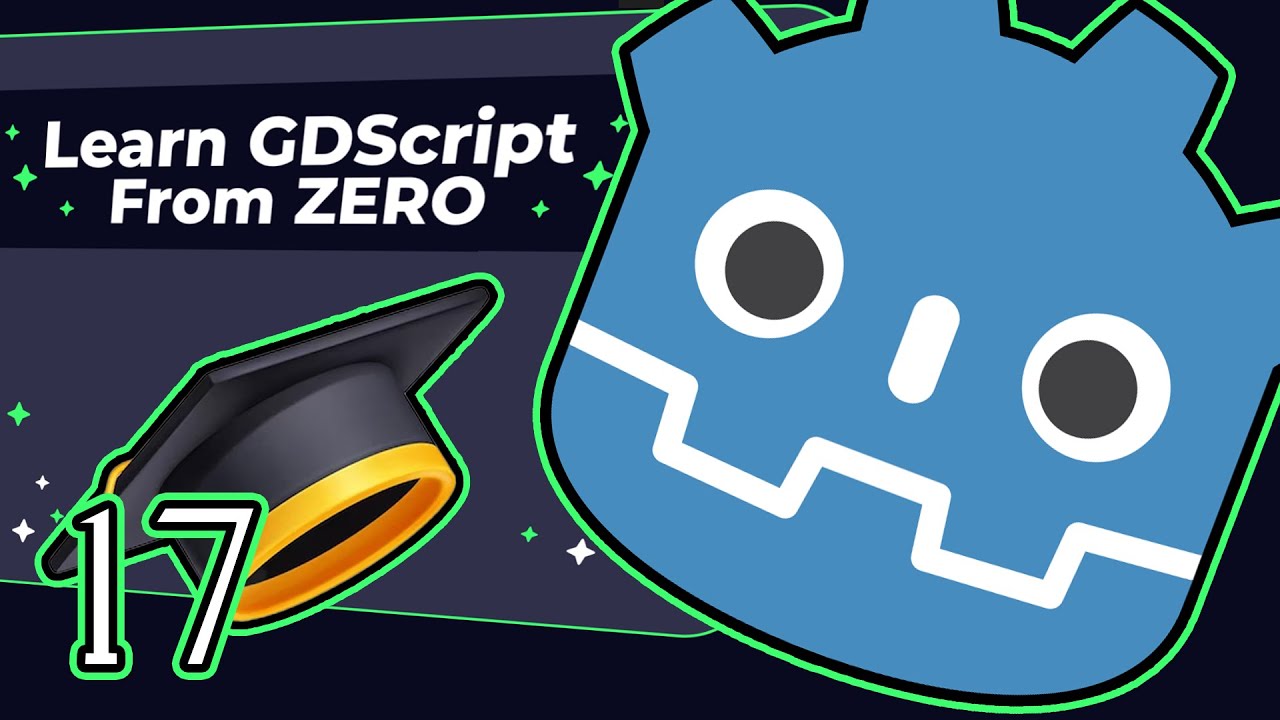 2D Game Development in 2025 with the Godot Engine | Learn GDScript from Zero - 17