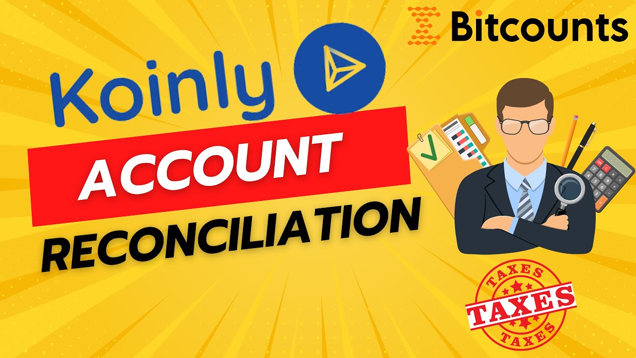 How to Reconcile Your Koinly Account for Accurate Crypto Taxes YouTube