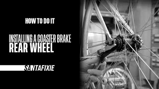 How to do it - Installing a coaster brake rear wheel