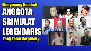 Mengenang Kembali Anggota Srimulat Yang Legendaris