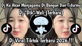 DJ KU AKAN MENJAGAMU || DJ 