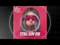 10BREWS - STILL LUV ME (Extended Mix) [High Five Music Release]