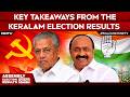 Keralam Election Results | Big Takeaways From The Keralam Results