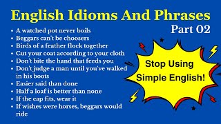 English idioms and phrases- Part 02 (Stop using simple English) #englishidiomsandphrases Profile