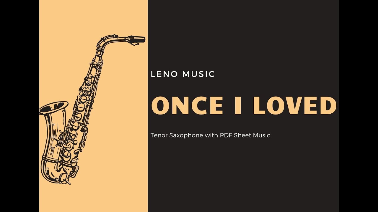 10 World of Latin for Saxophone "Once I Loved" Tenor Saxophone Sheet