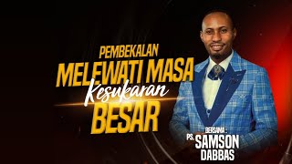 Pembekalan Melewati Masa Kesukaran Besar - Ps. Samson Dabbas screenshot 4