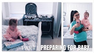 PREPARING FOR BABY & NESTING - Part 1 vlog