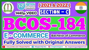 BCOS 184 Solved Assignment E Commerce 2021-22 IGNOU New Assignment 2022 Fully Solved 2022 BCOS184