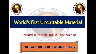World's first Uncuttable Material