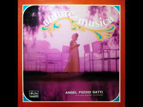 Angel Pocho Gatti E La Sua Grande Orchestra - Anelli Di Fumo (1967)