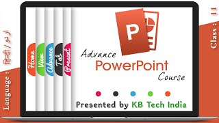 Advance PowerPoint Course | Full Course | Class 11 - Review Tab | KB Tech India