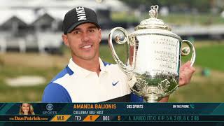 Amanda Balionis: Why Brooks Koepka Has a Major Chip on His Shoulder | The Dan Patrick Show | 6/12/19