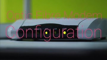 How to configure Railwire, BSNL, Asianet optic fibre modem