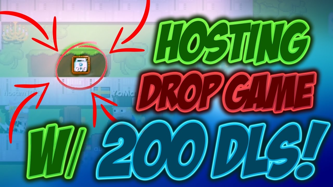 Growtopia Hosting Drop Game With 200 DLS?! YouTube