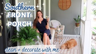 SOUTHERN SUMMER Front Porch Clean & Decorate With Me! 2023