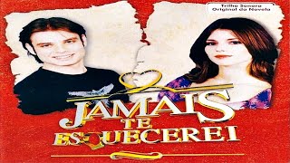 Jamais Te Esquecerei - Nacional (2003)