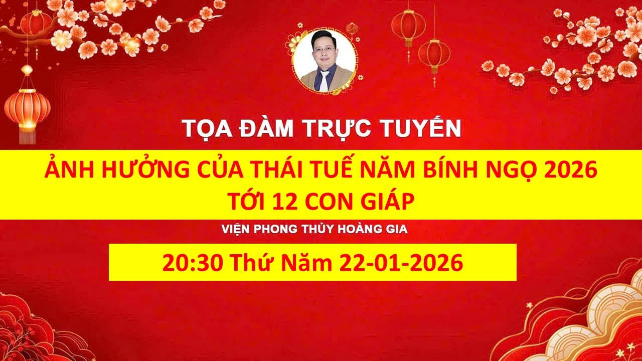 ẢNH HƯỞNG CỦA THÁI TUẾ BÍNH NGỌ 2026 ĐẾN 12 CON GIÁP