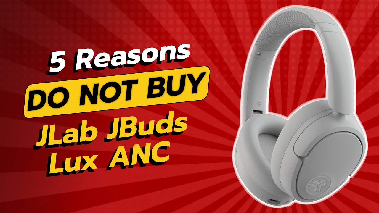 DON'T BUY JLab JBuds Lux ANC Before Watching This! 😱 (5 Reasons)