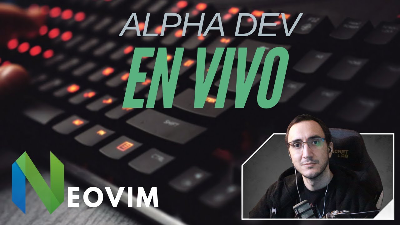 🔥 Ya estoy de Vuelta, revisando mi configuracion y hablando de neovim ...