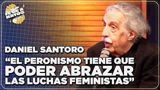 DANIEL SANTORO EN MATE - "EL PERONISMO NECESITA UN MILAGRO"